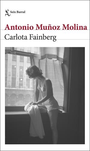 CARLOTA FAINBERG | 9788432243479 | MUÑOZ MOLINA, ANTONIO