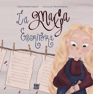 MAGA ESCRITORA, LA | 9788419859174 | FUENTES ESPINEL, CLARA