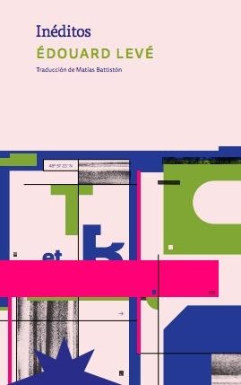 INÉDITOS | 9788412746181 | LEVE, EDOUARD