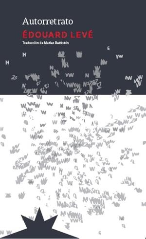AUTORRETRATO | 9788412846218 | LEVE, EDOUARD