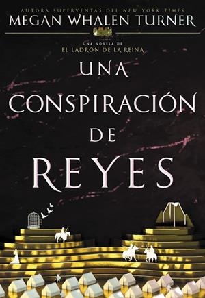 LADRÓN DE LA REINA 04, EL. UNA CONSPIRACIÓN DE REYES | 9788418002694 | WHALEN TURNER, MEGAN