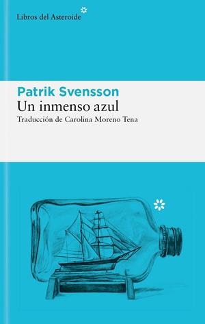 INMENSO AZUL, UN | 9788419089830 | SVENSSON, PATRIK