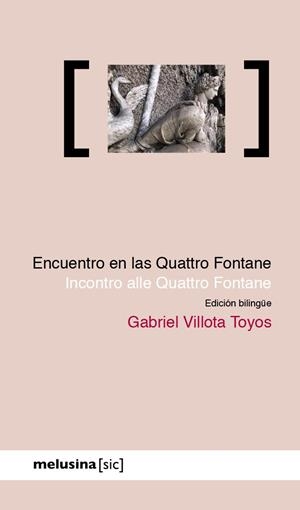 ENCUENTRO EN LAS QUATTRO FONTANE | 9788418403965 | VILLOTA TOYOS, GABRIEL