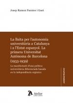 LLUITA PER LA AUTONOMIA UNIVERSITARIA A CATALUNYA I A L'ESTAT ESPANYOL, LA | 9788410174252 | FUENTES I GASÓ, JOSEP RAMON