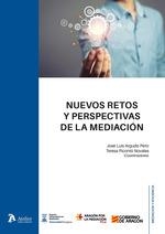 NUEVOS RETOS Y PERSPECTIVAS DE LA MEDIACIÓN | 9788410174368 | ARGUDO PÉRIZ, JOSÉ LUIS