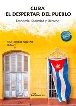 CUBA EL DESPERTAR DEL PUEBLO | 9788410700796 | CHOFRE SIRVENT, JOSÉ