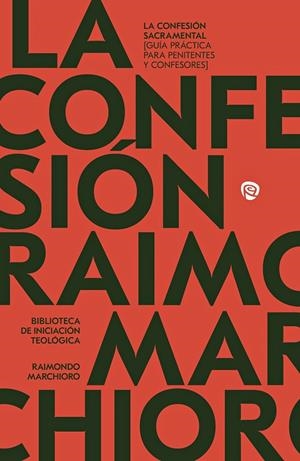 CONFESION SACRAMENTAL | 9788432166624 | MARCHIORO, RAIMONDO