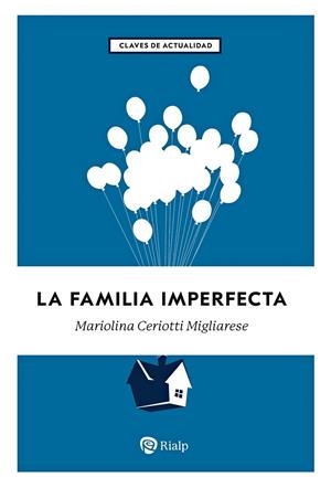 FAMILIA IMPERFECTA | 9788432167171 | MIGLIARESE, MARIOLINA CERIOTTI