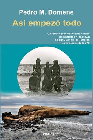 ASÍ EMPEZO TODO | 9788412670295 | DOMEME, PEDRO M.