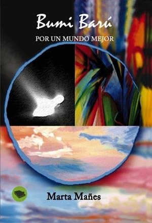 BUMI BARÚ | 9788415482970 | MAÑES, MARTA
