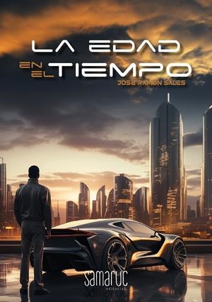 EDAD EN EL TIEMPO, LA | 9788416772865 | SALES, JOSÉ RAMÓN
