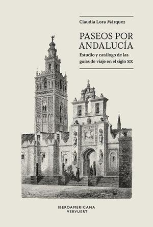 PASEOS POR ANDALUCIA | 9788491924432 | LORA MARQUEZ, CLAUDIA