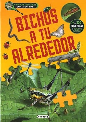 BICHOS A TU ALREDEDOR | 9788411965576 | SUSAETA, EQUIPO