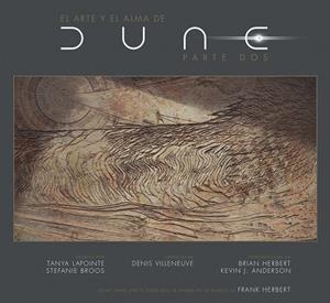 ARTE Y EL ALMA DE DUNE PARTE 2, EL | 9788467964530 | LAPOINTE, TANYA