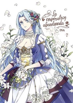 EMPERATRIZ ABANDONADA 07 | 9788467967470 | YUNA, INA