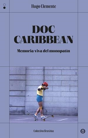 DOC CARIBBEAN | 9788412781120 | CLEMENTE, HUGO