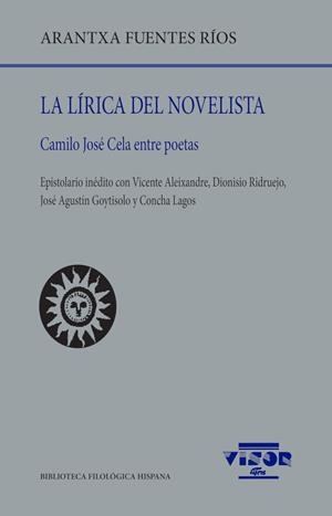 LÍRICA DEL NOVELISTA, LA | 9788498952810 | FUENTES RÍOS, ARANTXA