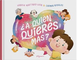A QUIÉN QUIERES MÁS? | 9788419135322 | MARTÍNEZ-LEÓN, VANESA