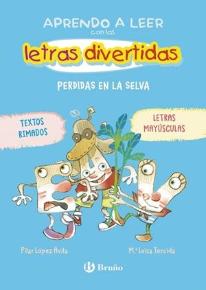 APRENDO A LEER CON LAS LETRAS DIVERTIDAS 02. PERDIDAS EN LA SELVA | 9788469642665 | LÓPEZ ÁVILA, PILAR