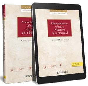 ARRENDAMIENTOS URBANOS Y REGISTRO DE LA PROPIEDAD | 9788410295650 | MOLINA ILLESCAS, SANTIAGO