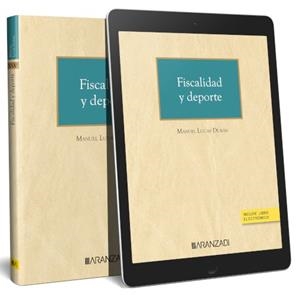 FISCALIDAD Y DEPORTE | 9788413099712 | DURÁN, MANUEL LUCAS
