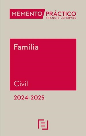 MEMENTO PRACTICO FAMILIA CIVIL 2024 - 2025 | 9788419896902 | LEFEBVRE-EL DERECHO