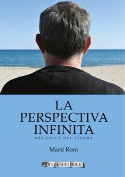 PERSPECTIVA INFINITA, LA | 9788412825862 | ROM, MARTÍ