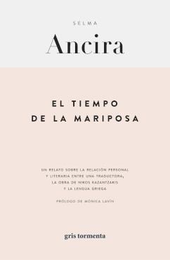 TIEMPO DE LA MARIPOSA, EL | 9786075955667 | ANCIRA, SELMA