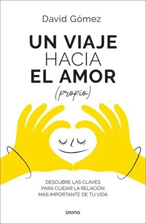 VIAJE HACIA EL AMOR (PROPIO), UN | 9788418714498 | GÓMEZ, DAVID