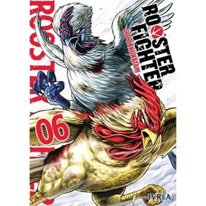 ROOSTER FIGHTER 06 | 9788410258280 | SAKURATANI, SHU