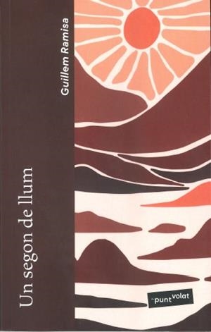 SEGON DE LLUM, UN | 9788412837537 | RAMISA, GUILLEM 
