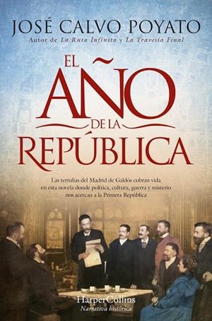 AÑO DE LA REPUBLICA, EL | 9788419809155 | CALVO POYATO, JOSÉ