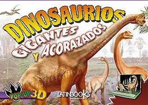 DINOSAURIOS GIGANTES Y ACORAZADOS 3-D | 9789974728103