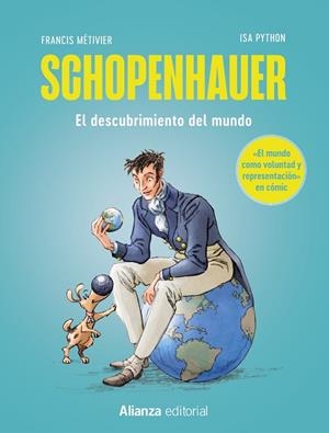 SCHOPENHAUER : EL MUNDO COMO VOLUNTAD Y REPRESENTACIÓN [CÓMIC] | 9788411486538 | MÉTIVIER, FRANCIS
