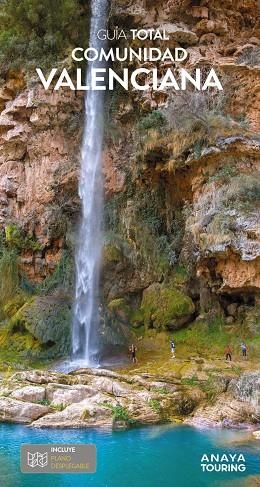 COMUNIDAD VALENCIANA : GUÍA TOTAL [2024] | 9788491585428 | CALABUIG, JUAN ANTONIO