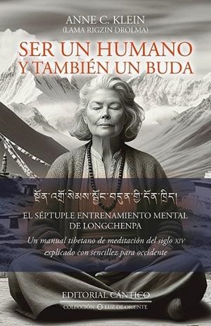 SER UN HUMANO Y TAMBIÉN UN BUDA | 9788419387899 | KLEIN, ANNE C.