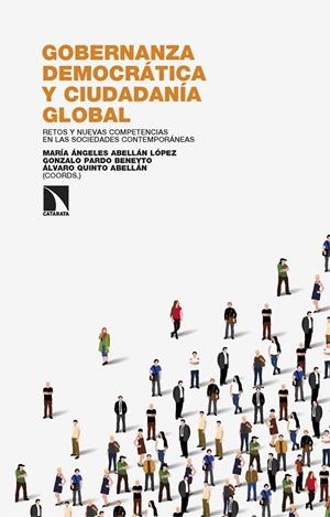 GOBERNANZA DEMOCRÁTICA Y CIUDADANÍA GLOBAL | 9788413529844 | ABELLÁN LÓPEZ, MARÍA ÁNGELES/PARDO BENEYTO, GONZALO/QUINTO ABELLÁN, ÁLVARO