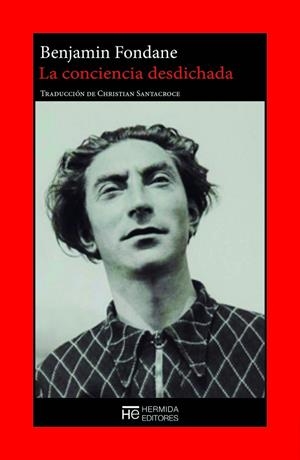 CONCIENCIA DESDICHADA, LA | 9788412786866 | FONDANE, BENJAMIN