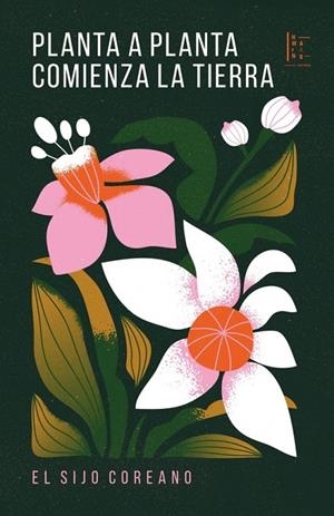 PLANTA A PLANTA COMIENZA LA TIERRA | 9789874882172 | VARIOS, AUTORES