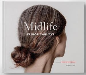 MIDLIFE | 9781580935296 | CARUCCI, ELINOR / ROUPENIAN, KRISTEN