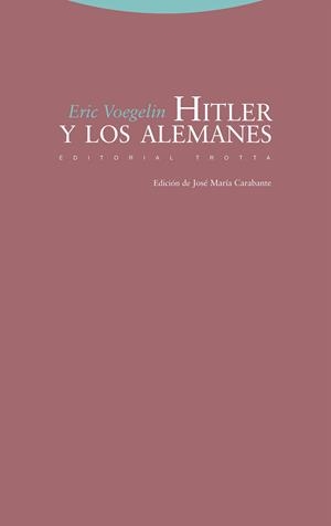 HITLER Y LOS ALEMANES | 9788413642192 | VOEGELIN, ERIC