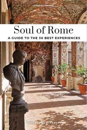 SOUL OF ROME | 9782361957209 | VINCENTI, CAROLINA