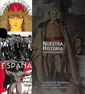 NUESTRA HISTORIA. LA SEGUNDA REPUBLICA Y LA GUERRA CIVIL | 9788419909206 | AA.EE