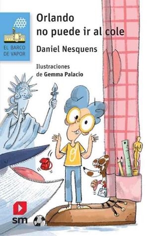 ORLANDO NO PUEDE IR AL COLE | 9788411823883 | NESQUENS, DANIEL