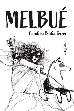 MELBUÉ | 9788410184398 | BADIA FERRER, CAROLINA