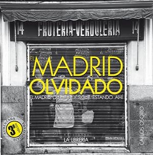MADRID OLVIDADO | 9788498735383 | OSORIO GARCIA DE OTEYZA, CARLOS