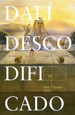 DALÍ DESCODIFICADO | 9788419924414 | SVTA. CLAYTON 1853