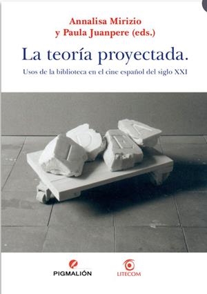 TEORÍA PROYECTADA, LA | 9788419370822 | JUANPERE, PAULA / MIRIZIO, ANNALISA