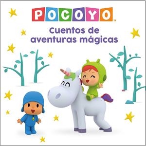 CUENTOS DE AVENTURAS MÁGICAS (POCOYÓ. RECOPILATORIO DE CUENTOS) | 9788448867744 | ANIMAJ