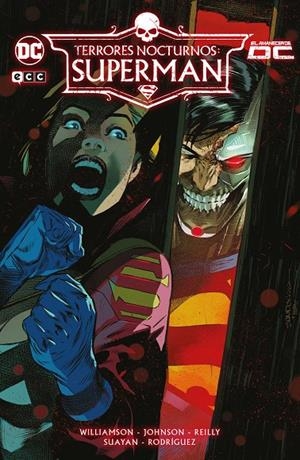 TERRORES NOCTURNOS : SUPERMAN | 9788410134201 | WILLIAMSON, JOSHUA / KENNEDY JOHNSON, PHILLIP / BURNHAM, GREG